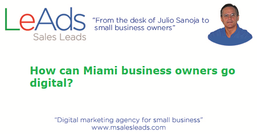 How Can Miami Business Owners Go Digital