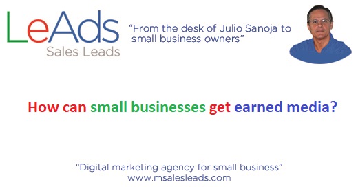 How can small businesses get earned media