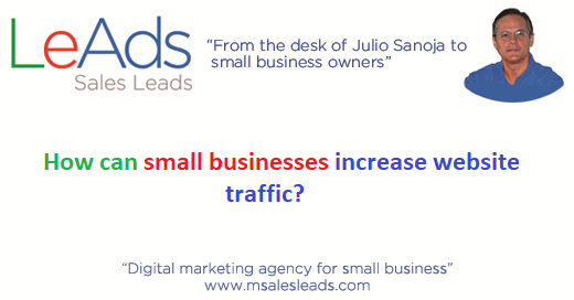 How can small businesses increase website traffic