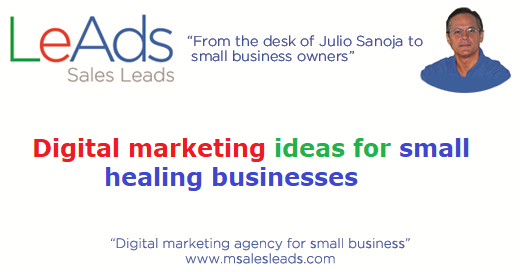 Digital Marketing Ideas for Small Healing Businesses