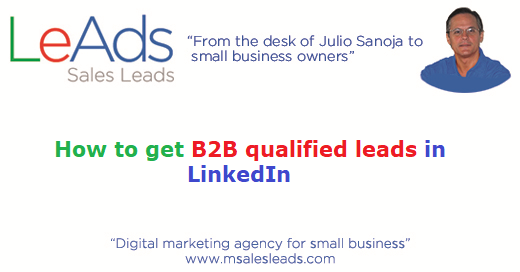 How To Get B2B Qualified Leads In LinkedIn